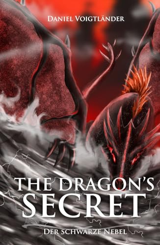 The Dragon's Secret: Der Schwarze Nebel