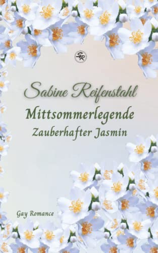 Mittsommerlegende: Zauberhafter Jasmin