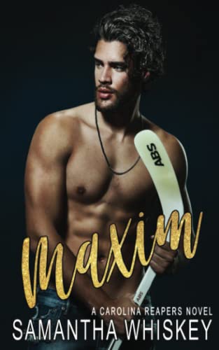 Maxim: A Carolina Reapers Novel
