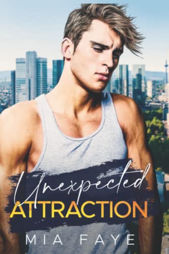 Unexpected Attraction