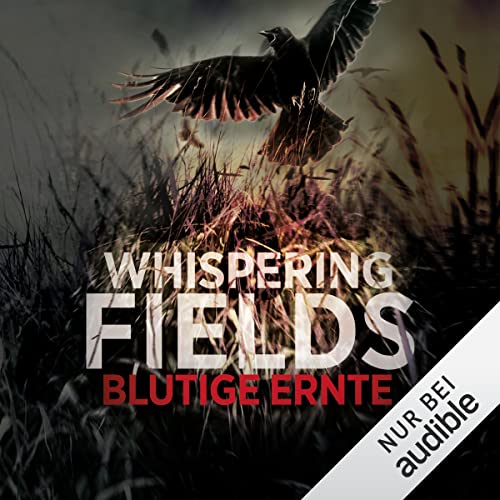 Whispering Fields - Blutige Ernte