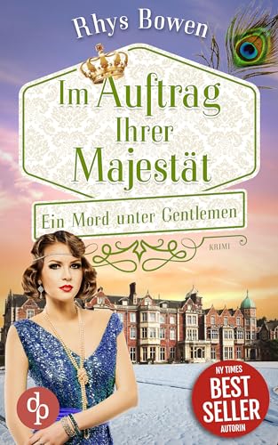 Ein Mord unter Gentlemen (Im Auftrag Ihrer Majestät-Reihe 15)