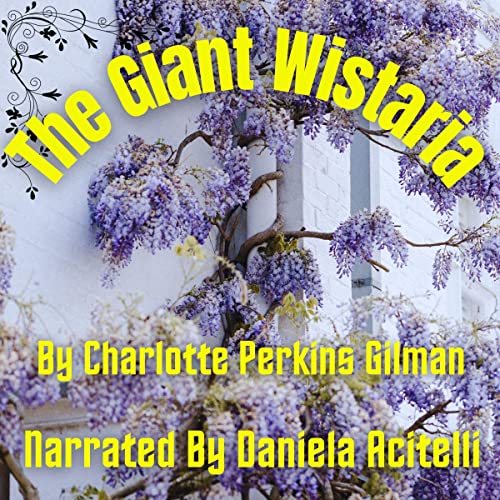 The Giant Wistaria