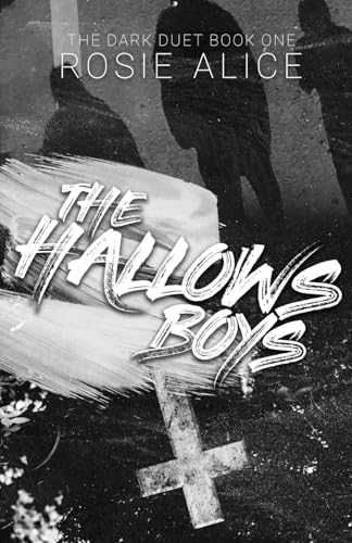 The Hallows Boys (The Dark Duet, Band 1)