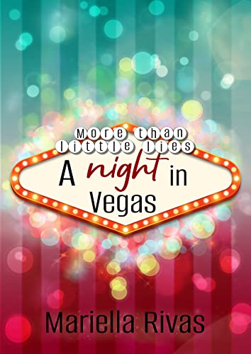 More than little lies: A night in Vegas ("More than ..."-Reihe)