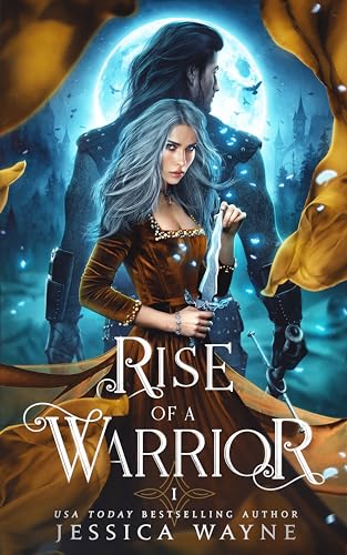 Rise of a Warrior (Blade Of Ice Book 1)