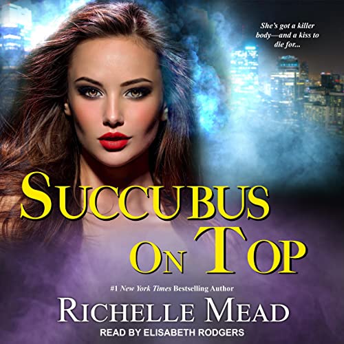 Succubus On Top (The Georgina Kincaid Series)