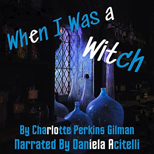 When I Was a Witch