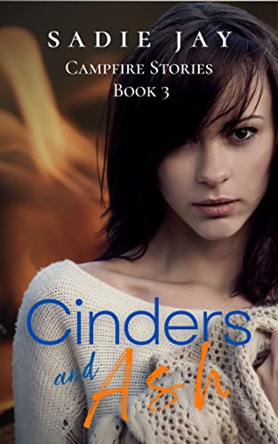 Cinders and Ash (Campfire Stories Book 3)