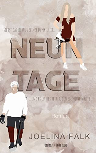Neun Tage (Unfrozen Four (Deutsch) 1)
