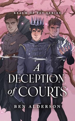 A Deception of Courts (Realm of Fey Book 3)