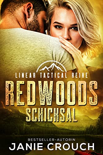 Redwoods Schicksal (Linear Tactical Reihe (Deutsch) 10)