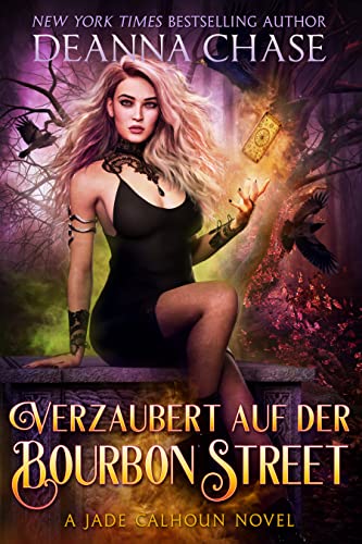 Verzaubert auf der Bourbon Street (Jade Calhoun Serie 7)