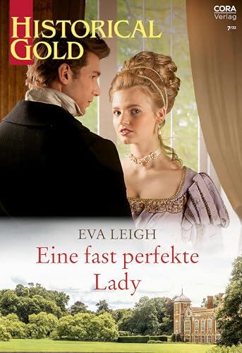 Eine fast perfekte Lady (Historical Gold 380)