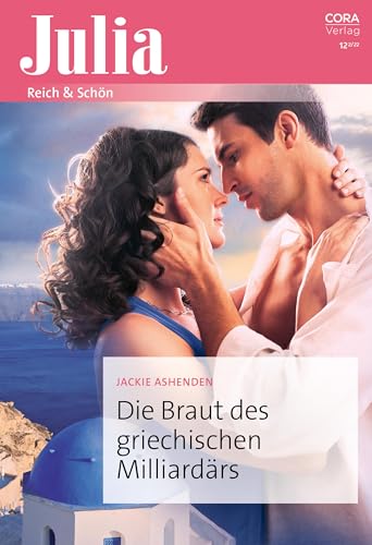 Die Braut des griechischen Milliardärs (Julia 2549)