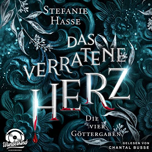 Das verratene Herz: Die vier Göttergaben 2