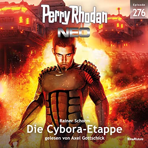 Die Cybora-Etappe: Perry Rhodan Neo 276