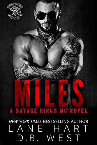 Miles (Savage Kings MC 8)