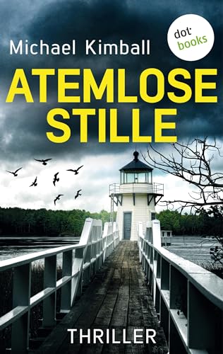 Atemlose Stille: Thriller | Hochspannung wie in einem Tarantino-Film