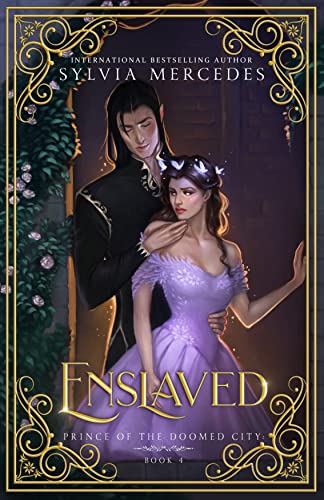 Enslaved (Prince of the Doomed City Book 4)