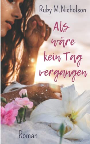 Als wäre kein Tag vergangen