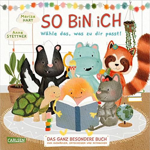So bin ich - Wähle das, was zu dir passt: Das ganz besondere Buch zum Auswählen, Entscheiden und Mitmachen | Interaktives Vorlesebuch nach neuem Konzept ... der Kinder und lädt zum Dialog ein