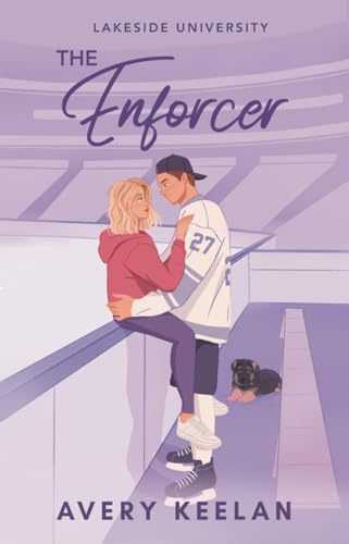 The Enforcer (Lakeside University (LSU Book 1)