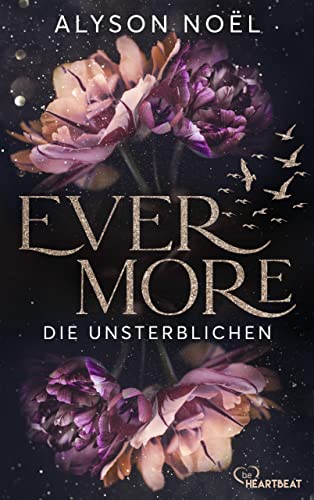 Evermore - Die Unsterblichen: Eine dramatische Young Adult Romantasy voll dunkler Geheimnisse (Die Immortal-Reihe 1)