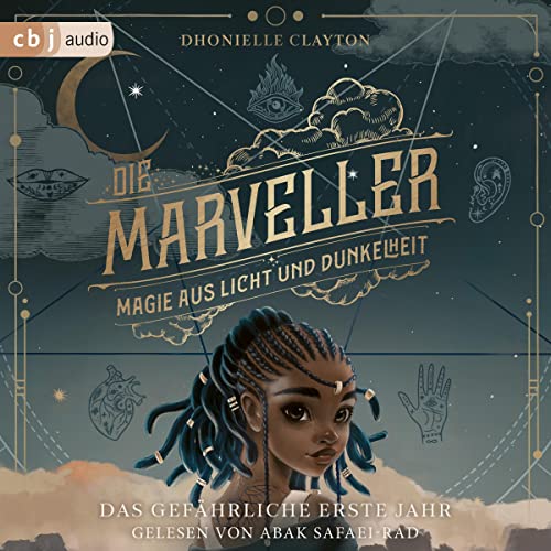 Die Marveller - Magie aus Licht und Dunkelheit - Das gefährliche erste Jahr: Die Marveller 1