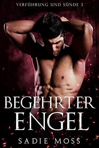 Begehrter Engel (Verführung und Sünde 3)