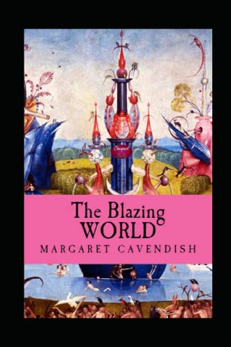 The Blazing World by Margaret Cavendish illustrated edition
