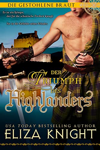 Der Triumph des Highlanders (Die gestohlene Braut 5)