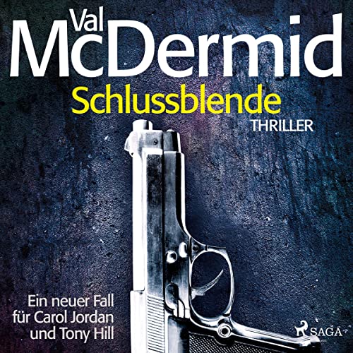 Schlussblende: Ein Fall für Carol Jordan und Tony Hill 2