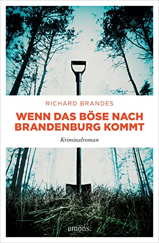 Wenn das Böse nach Brandenburg kommt (Carla Stach)