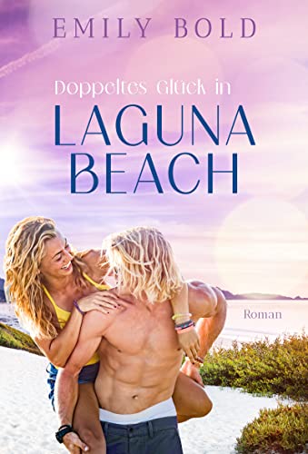 Doppeltes Glück in Laguna Beach