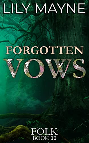 Forgotten Vows: MM Fae Romance (Folk Book 2)