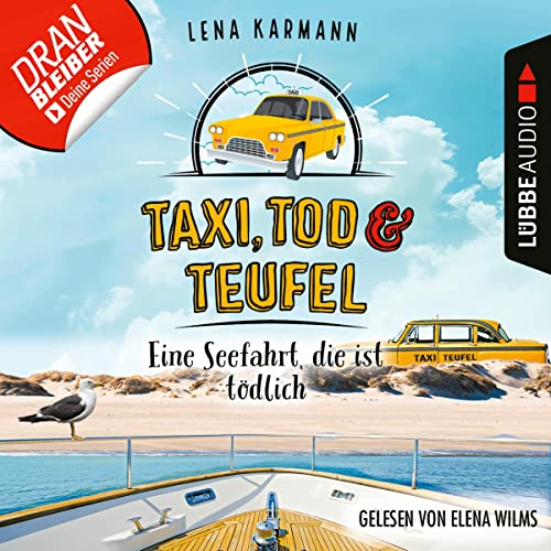 Taxi, Tod und Teufel - Eine Seefahrt, die ist tödlich: Mord auf Friesisch 9