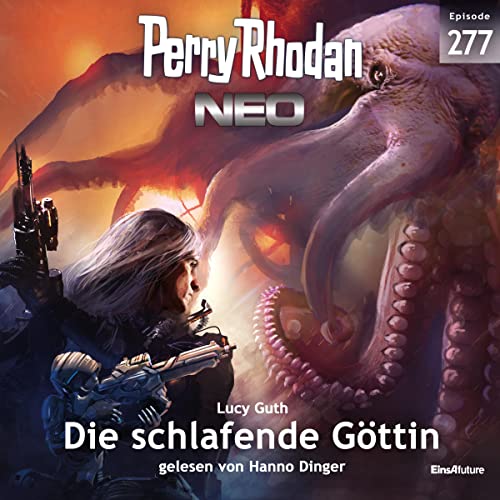 Die schlafende Göttin: Perry Rhodan Neo 277