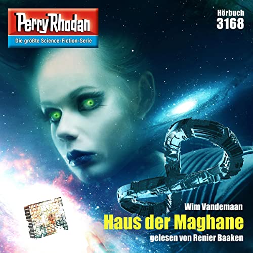 Haus der Maghane: Perry Rhodan 3168