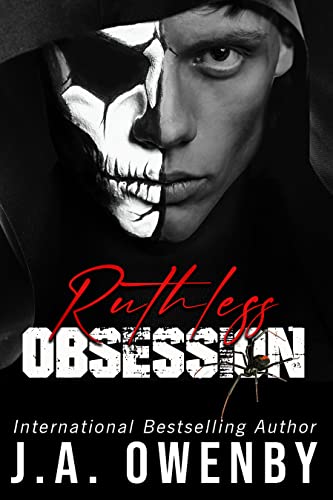 Ruthless Obsession: A Dark College Enemies-to-Lovers Standalone Romance (A Whitmore Elite Novel)