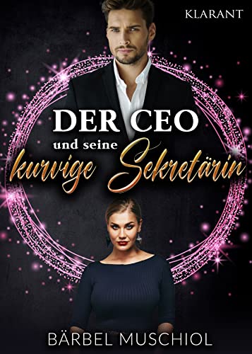 Der CEO und seine kurvige Sekretärin (Kurvige Mädchen 8)