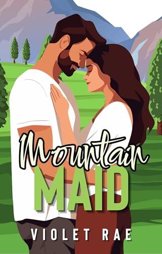 Mountain Maid (Heartstrings Book 1)