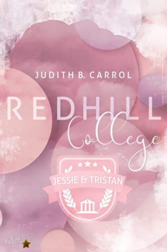 Redhill College: Jessie & Tristan (Redhill-College-Reihe 2)