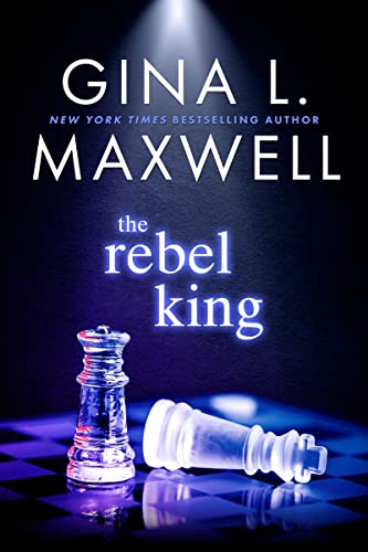 The Rebel King (Deviant Kings Book 2)