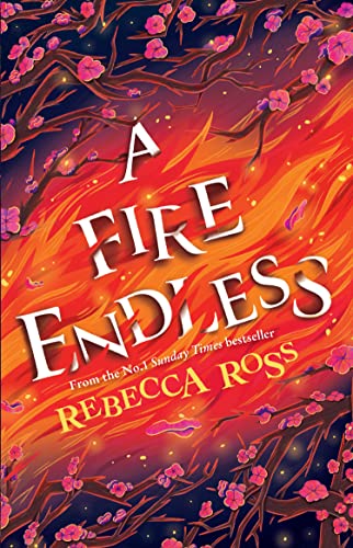 A Fire Endless: The enchanting conclusion to the no. 1 SUNDAY TIMES bestselling fantasy series (Elements of Cadence, Book 2)