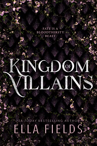 Kingdom of Villains: An Arranged Marriage Fantasy Romance