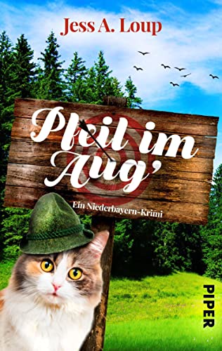 Pfeil im Aug': Ein Niederbayern-Krimi