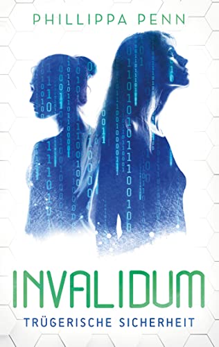 Invalidum: Trügerische Sicherheit (Eugenica-Reihe 2)