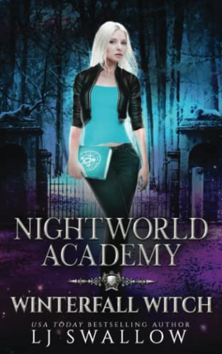 Nightworld Academy: Winterfall Witch