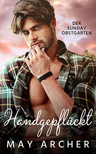 Handgepflückt: Der Sunday Obstgarten, Buch 2